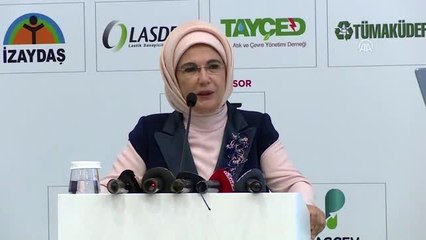 Emine Erdoğan: "'Kullan at' değil, 'kullan ve atma' yeni prensibimiz olmalı"