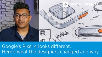 How Google Redesigned The Pixel 4