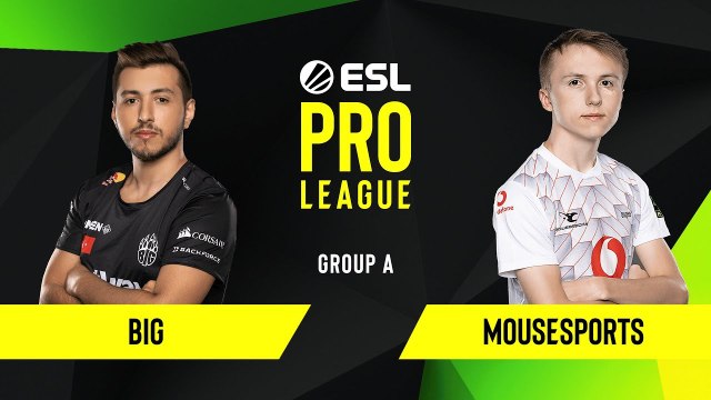 CSGO - mousesports vs. BIG [Inferno] Map 3 - Group A - ESL EU Pro League Season 10