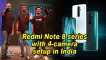 Redmi Note 8 series with 4-camera setup in India