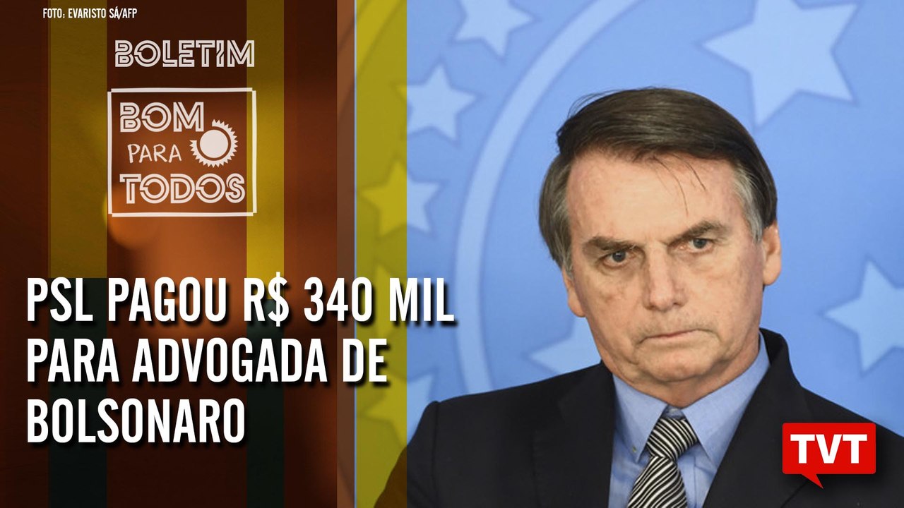 PSL pagou R$ 340 mil para advogada de Bolsonaro – Doria briga com bolsonaristas – Boletim 16.10.19