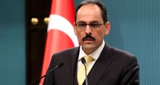 Cumhurbaşkanlığı Sözcüsü İbrahim Kalın: Bizim Esed rejimi ile resmi temasımız yok