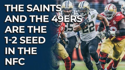 The Saints and 49ers are the 1-2 seed in the NFC | Stacking the Box