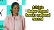 Athlete Dutee Chand breaks national record