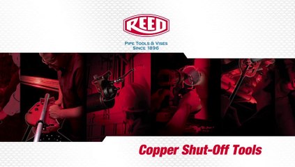 Copper Shut-Off Tools Demo - Reed Manufacturing