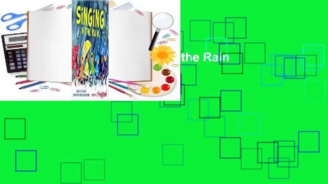 About For Books  Singing in the Rain  For Kindle