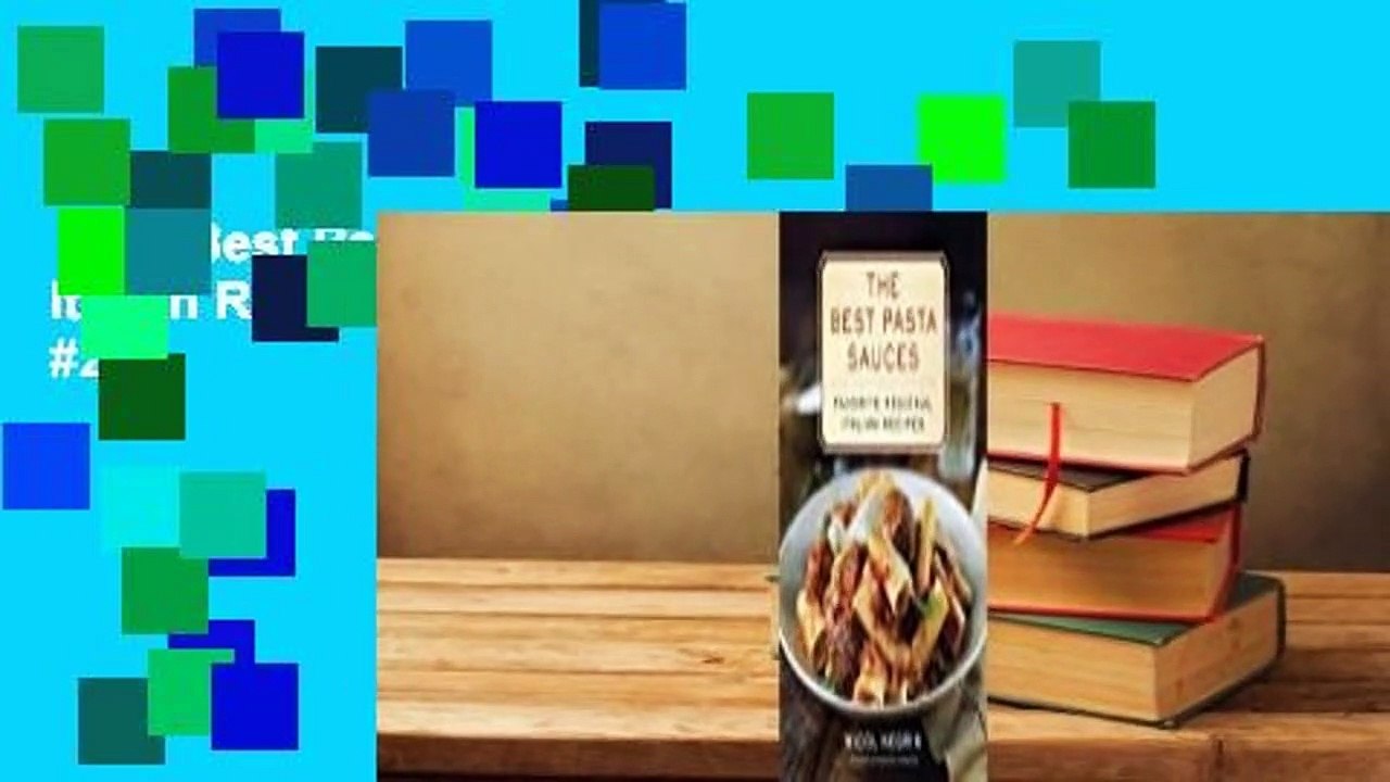 The Best Pasta Sauces: Favorite Regional Italian Recipes  Best Sellers Rank : #2