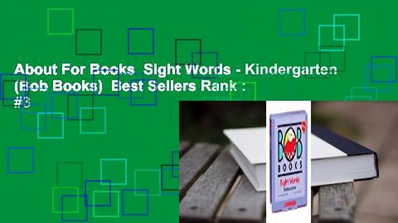 About For Books  Sight Words - Kindergarten (Bob Books)  Best Sellers Rank : #3