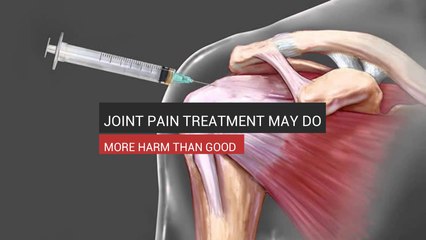 Joint Pain Treatment May Do More Harm Than Good