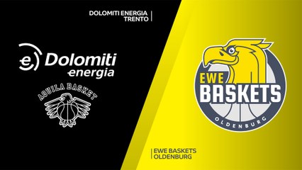 Dolomiti Energia Trento - EWE Baskets Oldenburg Highlights | 7DAYS EuroCup, RS Round 3