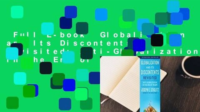 Full E-book Globalization and Its Discontents Revisited: Anti-Globalization in the Era of Trump