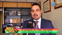 El abogado de Pepe Tola revela detalles del caso legal