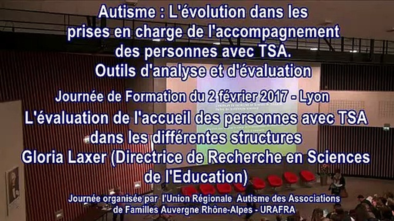 L’évaluation de l’accueil des personnes avec TSA dans les différentes structures : Gloria Laxer