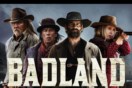 Badland Movie - Kevin Makely, Mira Sorvino, Bruce Dern, Wes Studi, Trace Adkins