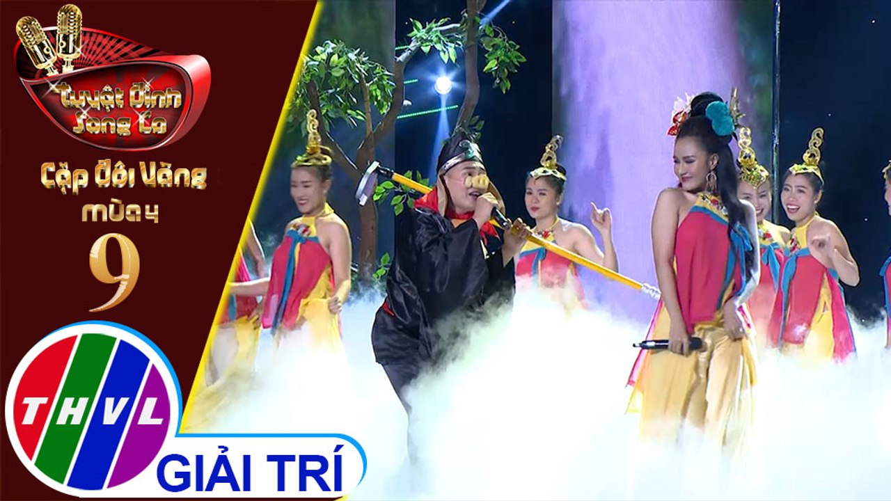 THVL | Tuyệt đỉnh song ca - Cặp đôi vàng 2019 | Tập 9[1]: LK Nợ duyên, Thao thức vì em - Như Thùy, Tạ Đình Nguyên