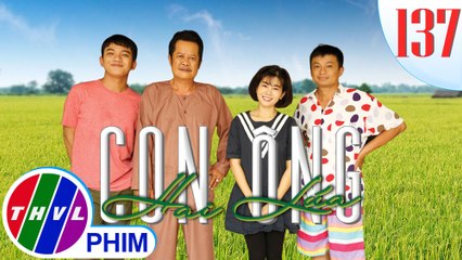 THVL | Con ông Hai Lúa - Tập 137: Chuyện cái ao