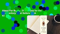 About For Books  21 Lessons for the 21st Century  Best Sellers Rank : #2