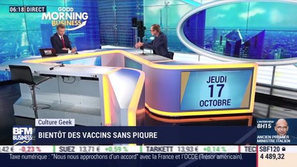 Bientôt des vaccins sans piqûre - Culture Geek, par Anthony Morel - 17/10