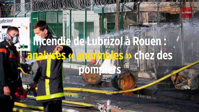 Incendie de Lubrizol à Rouen : analyses « anormales » chez des pompiers
