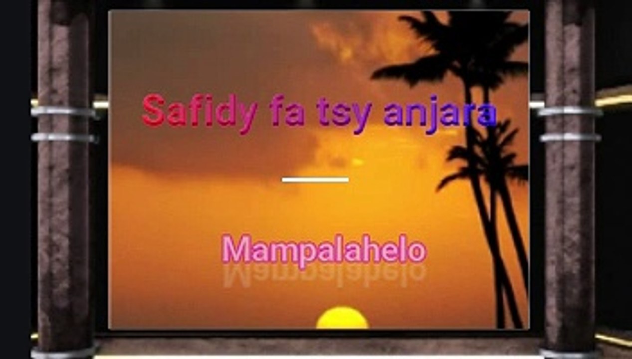 safidy fa tsy anjara