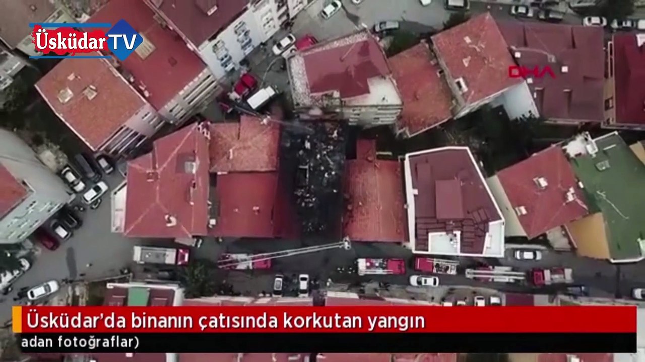 Üsküdar'da korkutan çatı yangını kamerada