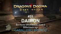 Dragon Dogma Dark Arisen - Cap 31 Bitterblack NG plus - Daimon  - CanalRol 2019