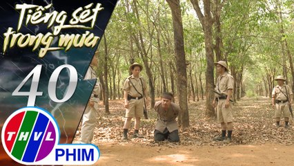 THVL | Tiếng sét trong mưa - Tập 40[3]: Hải bị Cai Tuất đánh vì cho rằng anh tìm cách bỏ trốn