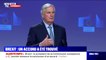 Michel Barnier sur le brexit: "Grâce à cet accord les engagements financiers déjà pris à 28 seront bien respectés et honorés à 28"