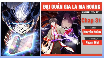 Đại Quản Gia Là Ma Hoàng Chap 31