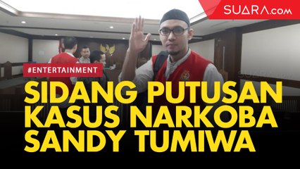LIVE REPORT: Begini Nasib Sandy Tumiwa di Sidang Putusan Kasus Narkoba
