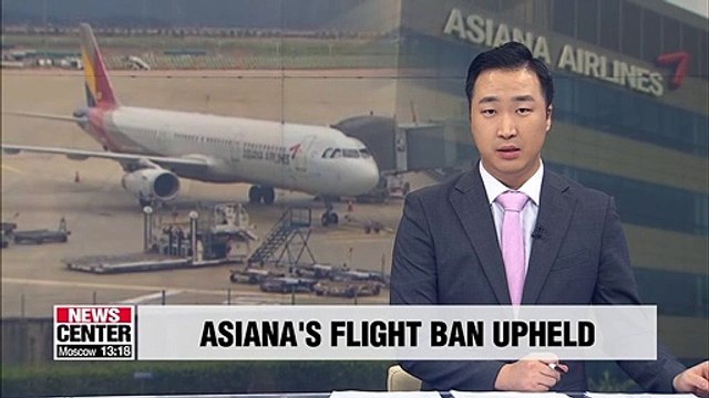 Top court upholds Asiana's 45-day flight ban to San Francisco for 2013 crash