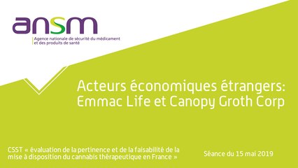 Acteurs économiques étrangers: Emmac Life et Canopy Groth Corp