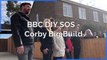 BBC DIY SOS - Corby Big Build