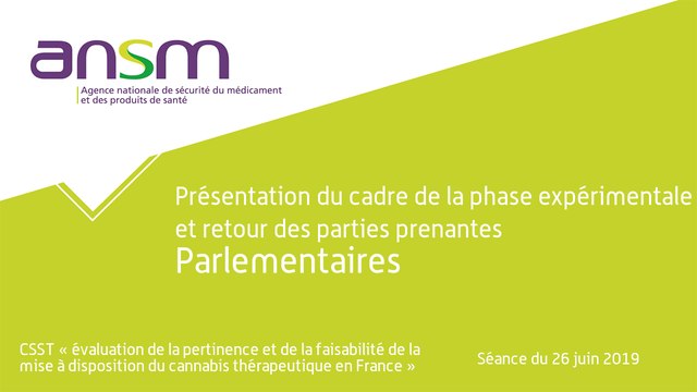 Présentation du cadre de la phase expérimentale et retour des parties prenantes Parlementaires