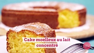 [SUPERTOINETTE] recette du cake moelleux au lait concentré