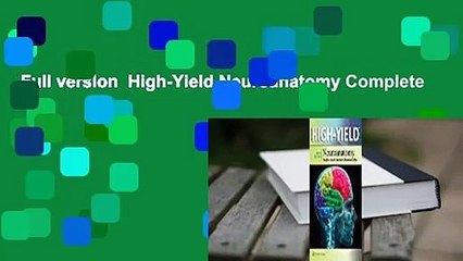 Full version  High-Yield Neuroanatomy Complete