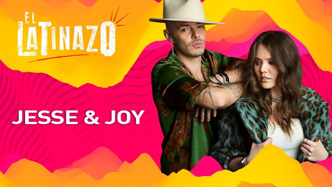 LATIDO MUSIC LATINAZO Jesse y Joy