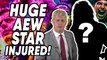HUGE AEW Star INJURED! WWE NXT & AEW Dynamite Reviews! WrestleTalk