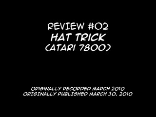 Review 02 - Hat Trick (7800)
