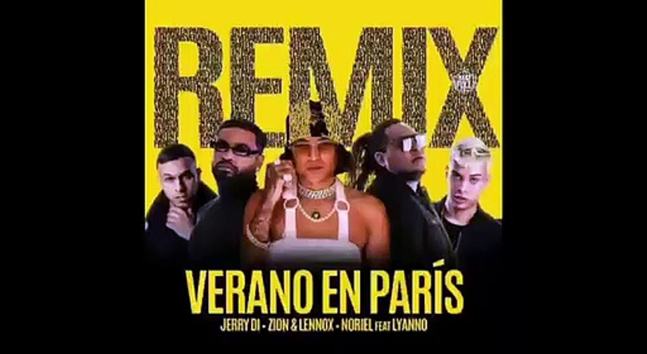 Verano En París (REMIX) - Jerry Di Ft. Noriel, Zion & Lennox, Lyanno (Oficial)