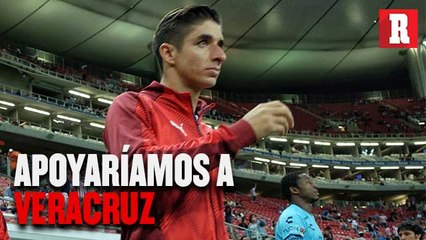 Isaac Brizuela: 'Si Veracruz decide no jugar, los apoyamos'