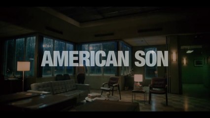 AMERICAN SON  (2019) Bande Annonce VF - HD