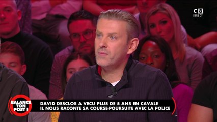 David Desclos, ex-bandit raconte ses 5 ans de cavale