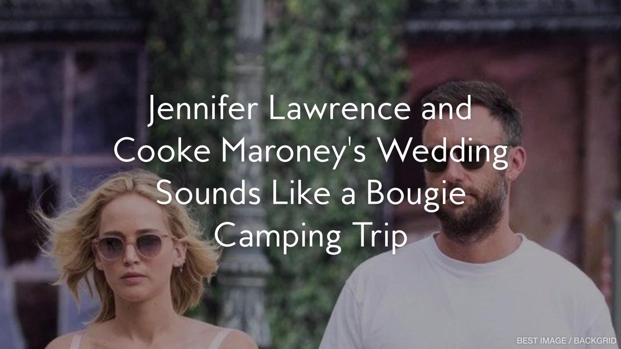 Jennifer Lawrence and Cooke Maroney's Wedding Sounds Like a Bougie Camping Trip