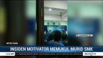 Viral, Video Insiden Motivator Memukul Murid SMK