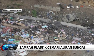 Sampah Plastik Cemari Aliran Sungai