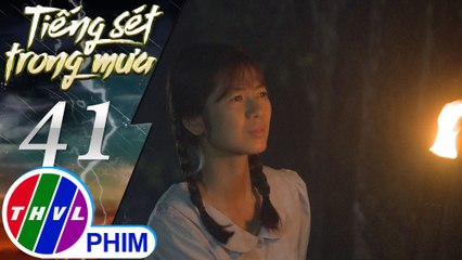 THVL | Tiếng sét trong mưa - Tập 41[5]: Phượng đi tìm cậu Hai để cứu Hải thì bị Cai Tuất chặn đường