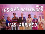 Lesbian Bollywood film director on Ek Ladki Ko Dekha Toh Aisa Laga