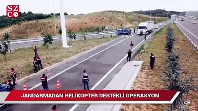 Jandarmadan helikopter destekli uyuşturucu operasyonu