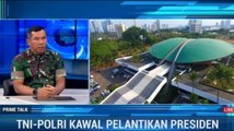 TNI-Polri Kawal Pelantikan Presiden (2)